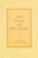 The Yoga of Discipline