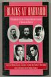 Blacks at Harvard: a Documentary History of African-American Experience at Harvard and Radcliffe