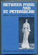 Between Paris and St. Petersburg: Selected Diaries of Zinaida Hippius
