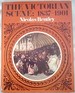 Victorian Scene: a Picture Book of the Period 1837-1901