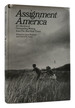 Assignment America; a Collection of Outstanding Writing From the New York Times