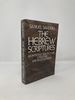 The Hebrew Scriptures: an Introduction to Their Literature and Religious Ideas