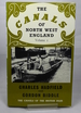 The Canals of North West England, Volume 1