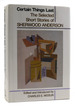 Certain Things Last the Selected Short Stories of Sherwood Anderson / Ed. By Charles E. Modlin