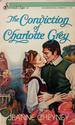 Conviction of Charlotte Gray (Serenade Saga #26)
