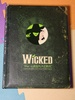 Wicked: the Grimmerie, a Behind-the-Scenes Look at the Hit Broadway Musical