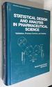 Statistical Design and Analysis in Pharmaceutical Science: Validation, Process Controls, and Stability (Statistics, a Series of Textbooks and Monographs)