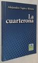 La Cuarterona (ClSicos De La Literatura) (Spanish Edition) Paperback