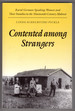 Contented Among Strangers: Rural German-Speaking Women and Their Families in the Nineteenth-Century Midwest (Statue of Liberty-Ellis Island Centennial Series)