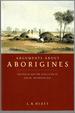 Arguments About Aborigines: Australia and the Evolution of Social Anthropology