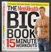 Men's Health: Big Book of 15 Minute Workouts