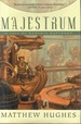 Majestrum: A Tale of Henghis Hapthorn