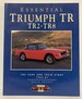 Essential Triumph Tr: Tr2-Tr8, the Cars and Their Story, 1953-81