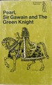 Pearl; Sir Gawain and the Green Knight