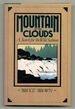 Mountain in the Clouds: a Search for the Wild Salmon