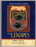 Indians of North America: the Lenapes