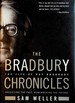 The Bradbury Chronicles: the Life of Ray Bradbury
