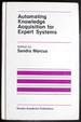 Automating Knowledge Acquisition for Expert Systems (the Springer International Series in Engineering and Computer Science)