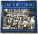 Long Time Coming: a Photographic Portrait of America, 1935-1943
