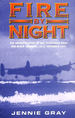 Fire By Night: the Dramatic Story of One Pathfinder Crew and Black Thursday, 16/17 December 1943