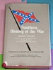 Southern History of the War