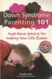 Down Syndrome Parenting 101: Must-Have Advice for Making Your Life Easier