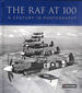 The Raf at 100: a Century in Photographs