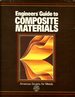 Engineers' Guide to Composite Materials