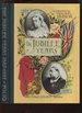 The Jubilee Years 1887-1897