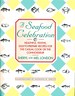 A Seafood Celebration