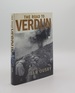 The Road to Verdun France Nationalism and the First World War