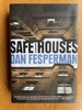 Safe Houses