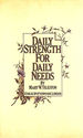 Daily Strength for Daily Needs