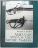 American Swords and Sword Makers