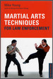 Martial Arts Techniques for Law Enforcement