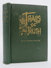 The Trails of Truth