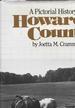 Howard County Pictorial History-M Aryland
