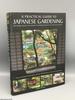 A Practical Guide to Japanese Gardening: an Inspirational and Practical Guide to Creating the Japanese Garden Style, From Design Options and Materials to Planting Techniques and Decorative Features