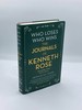 Who Loses, Who Wins the Journals of Kenneth Rose: Volume Two 1979-2014