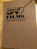 Encyclopedia of American Spy Films