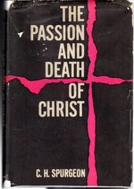 The Passion and Death of Christ
