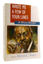 Write Me a Few of Your Lines a Blues Reader