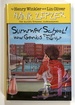 Hank Zipzer, the World's Greatest Underachiever; Summer School! : What Genius Thought That Up