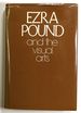 Ezra Pound and the Visual Arts