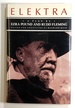 Elektra, a Play By Ezra Pound and Rudd Fleming; Edited and Annotated By Richard Reid