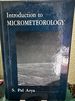 Introduction to Micrometeorology, Volume 42