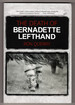 The Death of Bernadette Lefthand