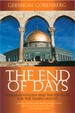 The End of Days: Fundamentalism and the Struggle for the Temple Mount