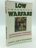 Low-Intensity Warfare: Counterinsurgency, Proinsurgency, and Antiterrorism in the Eighties