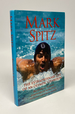 Mark Spitz: the Extraordinary Life of an Olympic Champion